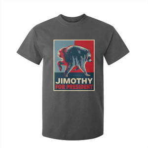 Jimothy For President Parody T Shirt For Kid Hope Style Viral Seattle Raccoon Graphic