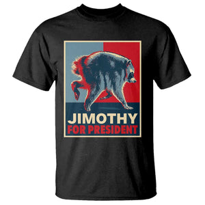 Jimothy For President Parody T Shirt Hope Style Viral Seattle Raccoon Graphic