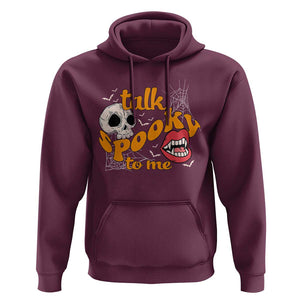 Spooky Halloween Hoodie Talk Spooky To Me Skull Vampire Mouth TS02 Maroon Print Your Wear