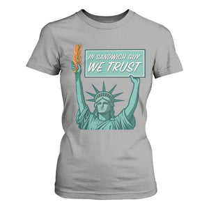 In Sandwich Guy We Trust T Shirt For Women Funny Liberty with Baguette Parody Graphic Political Satire TS02 Sport Gray Print Your Wear