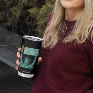 In Sandwich Guy We Trust Tumbler Cup Funny Liberty with Baguette Parody Graphic Political Satire TS02 Print Your Wear