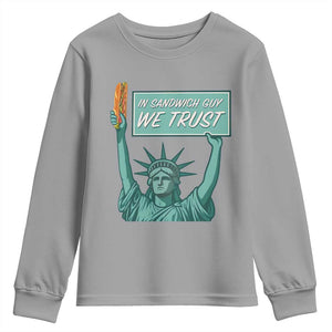 In Sandwich Guy We Trust Youth Sweatshirt Funny Liberty with Baguette Parody Graphic Political Satire TS02 Sport Gray Print Your Wear