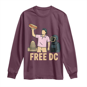 Free DC Sandwich Guy Long Sleeve Shirt Washington DC Pride Political Satire TS02 Maroon Print Your Wear