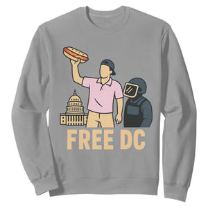 Free DC Sandwich Guy Sweatshirt Washington DC Pride Political Satire TS02 Sport Gray Print Your Wear