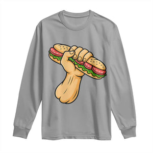 Sandwich Power Fist Long Sleeve Shirt Sarcastic Food Revolution Political Satire TS02 Sport Gray Print Your Wear