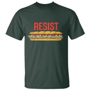 Resist Sandwich T Shirt Sarcastic Food Revolution Political Satire TS02 Dark Forest Green Print Your Wear