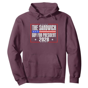 The Sandwich Guy for President 2028 Hoodie Funny Patriotic Campaign Parody TS02 Maroon Print Your Wear
