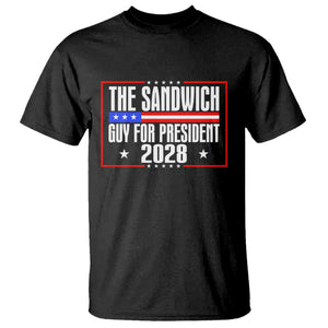 The Sandwich Guy for President 2028 T Shirt Funny Patriotic Campaign Parody TS02 Black Print Your Wear