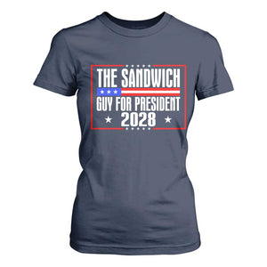 The Sandwich Guy for President 2028 T Shirt For Women Funny Patriotic Campaign Parody TS02 Navy Print Your Wear