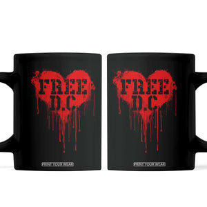 Free DC Graffiti Dripping Heart Graphic Coffee Mug Washington DC Pride Political Satire TS02 Black Print Your Wear