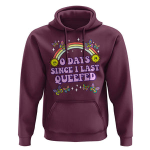 Funny Queef Joke Embarrassing Hoodie 0 Days Since I Last Queefed TS02 Maroon Print Your Wear
