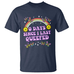 Funny Queef Joke Embarrassing T Shirt 0 Days Since I Last Queefed TS02 Navy Print Your Wear