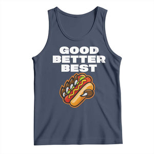 Good Better Best Chicago Football Inspirational Tank Top Funny Hot Dog and Claw Graphic TS02 Navy Print Your Wear