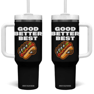 Good Better Best Chicago Football Inspirational Tumbler With Handle Funny Hot Dog and Claw Graphic TS02 One Size: 40 oz Black Print Your Wear