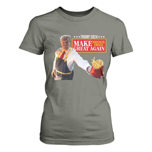 Funny Trump Fry 2024 T Shirt For Women Make French Fries Great Again TS02 Military Green Print Your Wear