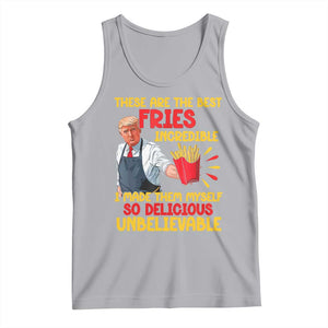 Funny Trump French Fry Tank Top Made The Best Fries So Delicious Unbelievable TS02 Athletic Heather Print Your Wear