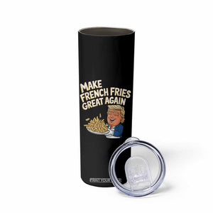 Funny Trump Fry 2024 Skinny Tumbler Make French Fries Great Again Cooking TS02 Print Your Wear