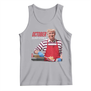 Funny Trump French Fries Tank Top October Surp-Fries Cooking TS02 Athletic Heather Print Your Wear