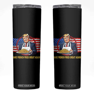 Funny Trump Fry 2024 Skinny Tumbler Make French Fries Great Again American Flag TS02 Black Print Your Wear