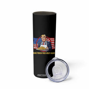 Funny Trump Fry 2024 Skinny Tumbler Make French Fries Great Again American Flag TS02 Print Your Wear