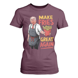 Funny Trump Fry 2024 T Shirt For Women Make Fries Great Again TS02 Maroon Print Your Wear
