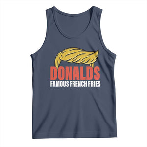 Funny Donalds Famous French Fries Tank Top Trump 2024 Cooks and Serving Fry TS02 Navy Print Your Wear