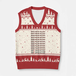 2026 2027 Will Be My Year V-Neck Knit Sweater Vest Funny New Year Motivation Comeback Energy TS02 Beige Red Print Your Wear