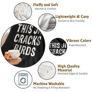 This Jit Cracks Birds Throw Blanket Funny Gen Z Meme Viral Slang Culture TS02 Print Your Wear