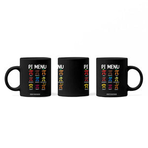 Funny Number Pi Coffee Mug Pi Menu 3.14 Pi Symbol - Math Teacher Happy Pi Day TS02 Print Your Wear