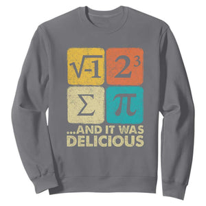 Funny Number Pi Sweatshirt I Ate Some Pie and It Was Delicious Funny PI Day Math Pun TS02 Charcoal Print Your Wear