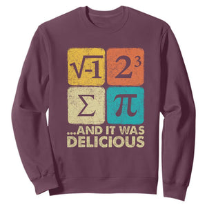 Funny Number Pi Sweatshirt I Ate Some Pie and It Was Delicious Funny PI Day Math Pun TS02 Maroon Print Your Wear