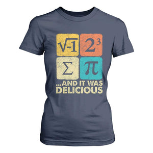 Funny Number Pi T Shirt For Women I Ate Some Pie and It Was Delicious Funny PI Day Math Pun TS02 Navy Print Your Wear