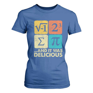Funny Number Pi T Shirt For Women I Ate Some Pie and It Was Delicious Funny PI Day Math Pun TS02 Royal Blue Print Your Wear