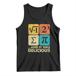 Funny Number Pi Tank Top I Ate Some Pie and It Was Delicious Funny PI Day Math Pun TS02 Black Print Your Wear