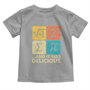 Funny Number Pi Toddler T Shirt I Ate Some Pie and It Was Delicious Funny PI Day Math Pun TS02 Sport Gray Print Your Wear