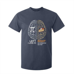 Funny Pi Day T Shirt For Kid Left Vs Right Brain Pie Shirt Math Geek Gift TS02 Navy Print Your Wear
