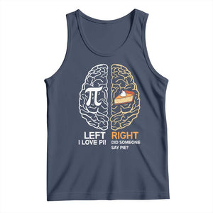 Funny Pi Day Tank Top Left Vs Right Brain Pie Shirt Math Geek Gift TS02 Navy Print Your Wear
