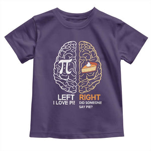Funny Pi Day Toddler T Shirt Left Vs Right Brain Pie Shirt Math Geek Gift TS02 Purple Print Your Wear