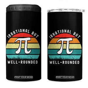 Funny Number Pi 4 in 1 Can Cooler Tumbler Retro Irrational But Well Rounded Pi Day Celebration Math TS02 One Size: 16 oz Black Print Your Wear