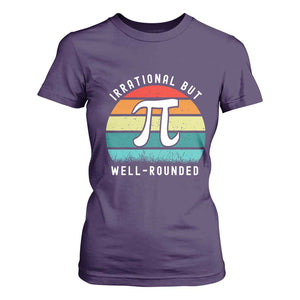 Funny Number Pi T Shirt For Women Retro Irrational But Well Rounded Pi Day Celebration Math TS02 Purple Print Your Wear