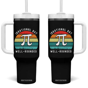Funny Number Pi Tumbler With Handle Retro Irrational But Well Rounded Pi Day Celebration Math TS02 One Size: 40 oz Black Print Your Wear