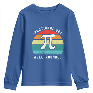 Funny Number Pi Youth Sweatshirt Retro Irrational But Well Rounded Pi Day Celebration Math TS02 Royal Blue Print Your Wear