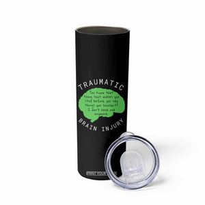Traumatic Brain Injury Awareness Skinny Tumbler TBI Support TS02 Print Your Wear