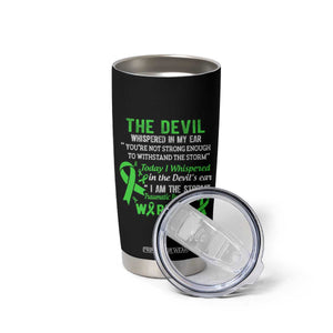 Traumatic Brain Injury Awareness Tumbler Cup I Am The Storm TBI Warrior TS02 Print Your Wear