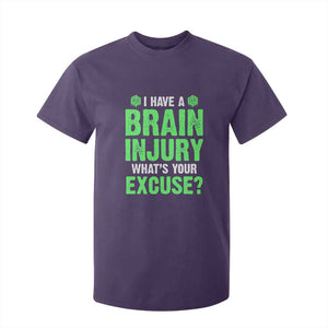 Traumatic Brain Injury Awareness T Shirt For Kid I Have A Brain Injury What's Your Excuse TBI Warrior TS02 Purple Print Your Wear