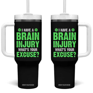 Traumatic Brain Injury Awareness Tumbler With Handle I Have A Brain Injury What's Your Excuse TBI Warrior TS02 One Size: 40 oz Black Print Your Wear