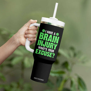 Traumatic Brain Injury Awareness Tumbler With Handle I Have A Brain Injury What's Your Excuse TBI Warrior TS02 Print Your Wear