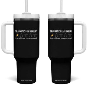 Traumatic Brain Injury Awareness Tumbler With Handle I Would Not Recommend TBI Warrior TS02 One Size: 40 oz Black Print Your Wear