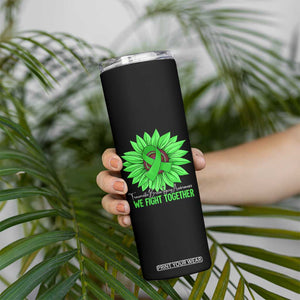 Traumatic Brain Injury Awareness Skinny Tumbler TBI We Fight Together Green Sunflower TS02 Print Your Wear