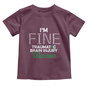 Traumatic Brain Injury Awareness Toddler T Shirt TBI Warrior I'm Fine TS02 Maroon Print Your Wear
